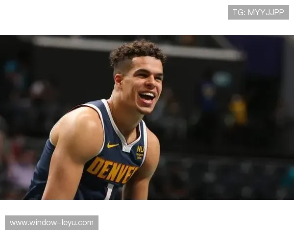 掘金队最新赛季动态分析球员表现与未来走势